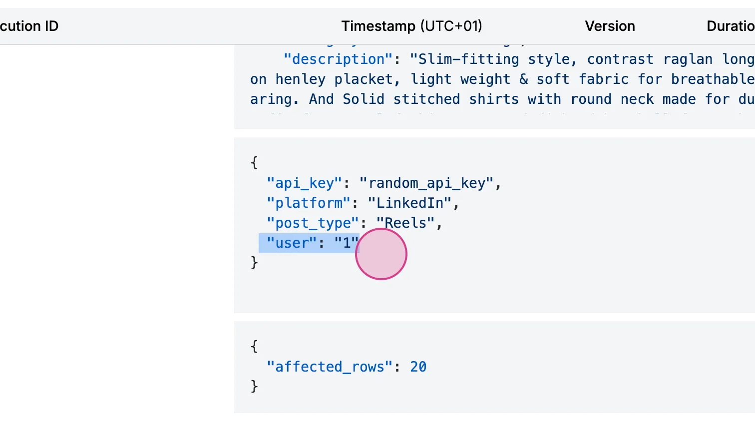 Execution input JSON with the line "user": "1" selected, confirming the dynamic field sent the user ID instead of the username.