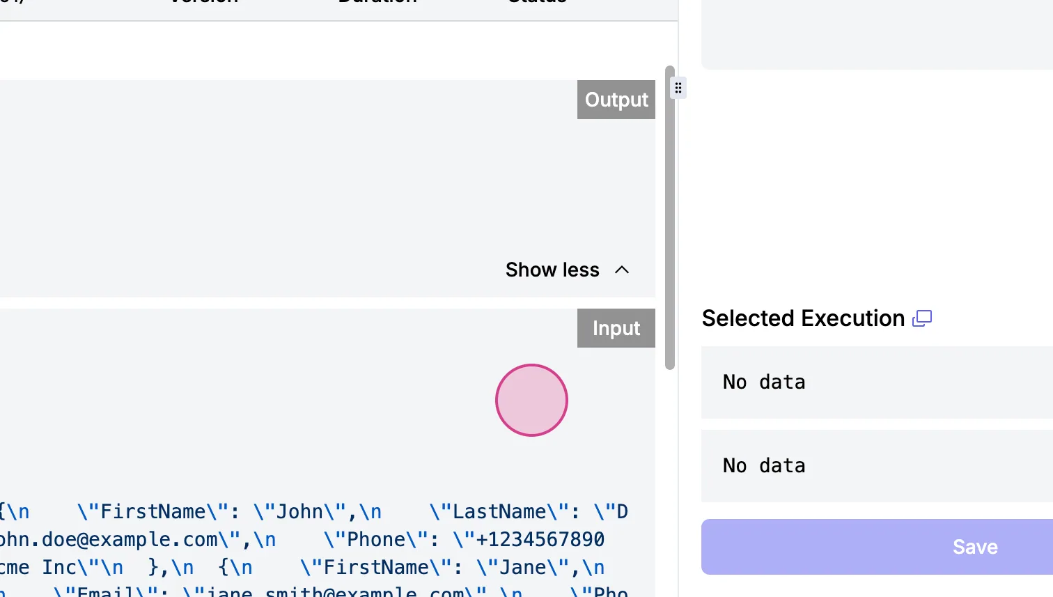 Execution log "Input" section showing JSON contact data with FirstName, LastName, Email and Phone values