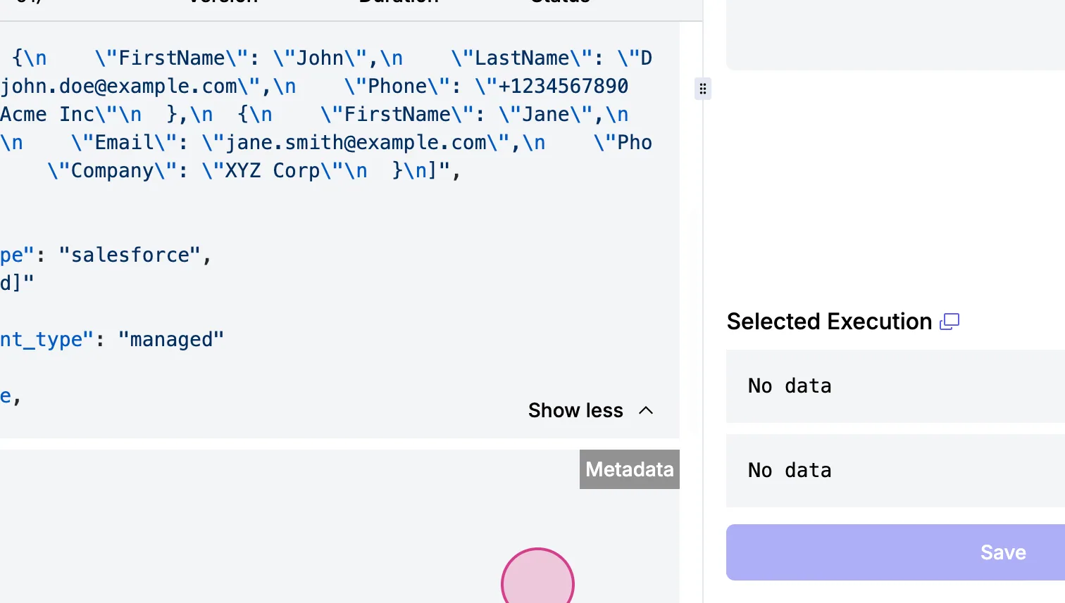 Execution log input JSON with contacts and a "salesforce" connection type, followed by the "Metadata" section