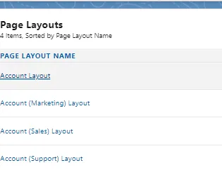 Salesforce Account "Page Layouts" list including "Account Layout" and Marketing, Sales and Support layouts.