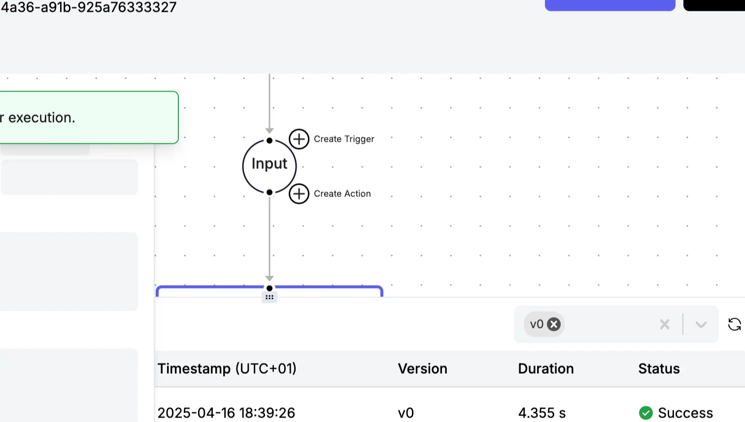 Workflow canvas with the Input node and an execution log entry for v0 showing duration 4.355 s and status "Success"