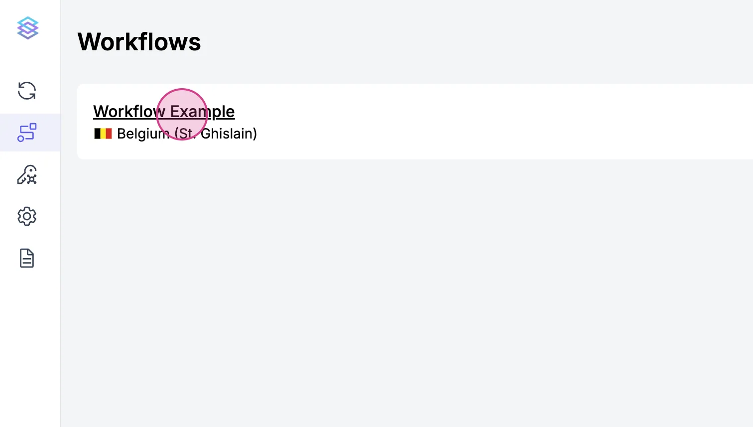 Workflows page listing "Workflow Example" in Belgium (St. Ghislain), with the workflow name clicked to open it