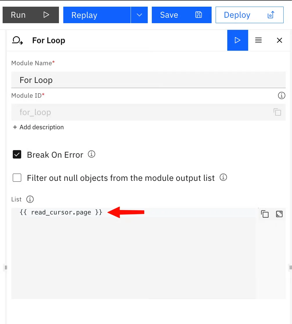 For Loop module configuration with "Break On Error" checked and the List field set to {{ read_cursor.page }}, marked by an arrow.