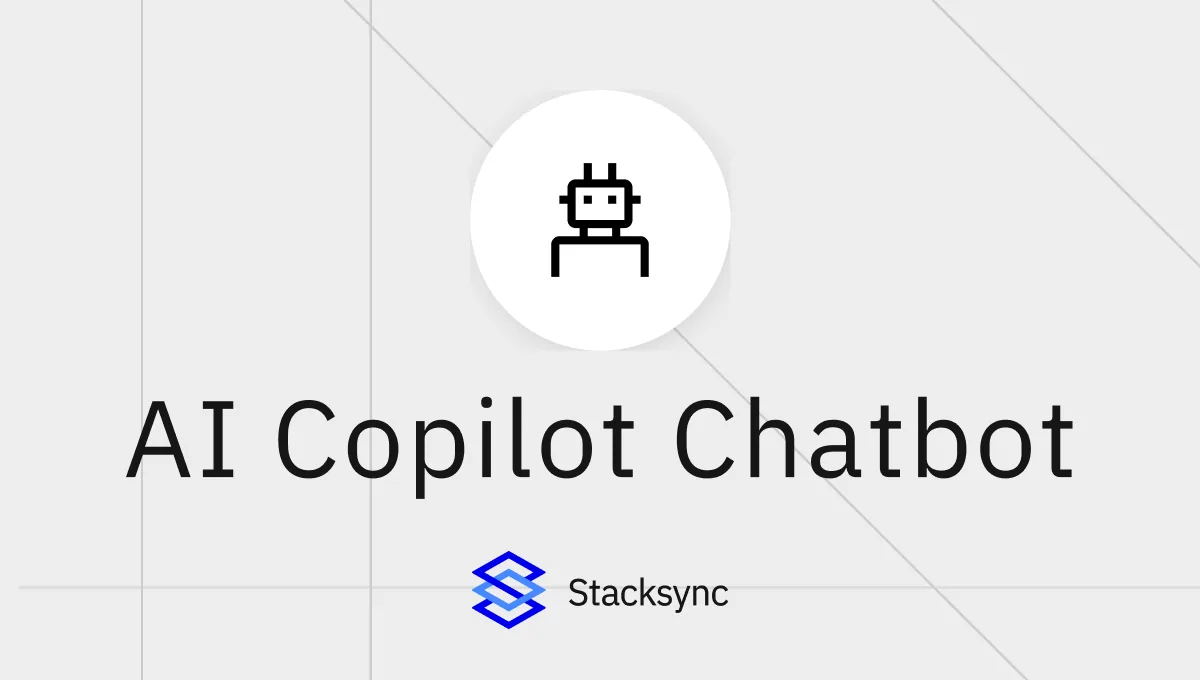 Stacksync feature banner with a robot icon titled "AI Copilot Chatbot"