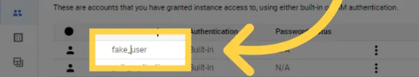 Google Cloud SQL Users list with the built-in user "fake_user" highlighted.