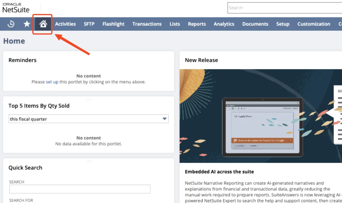 NetSuite top navigation bar with the home icon highlighted and an arrow pointing to it, leading to the Home dashboard.