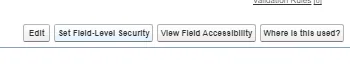 Salesforce custom field toolbar with "Edit", "Set Field-Level Security", "View Field Accessibility" and "Where is this used?" buttons.