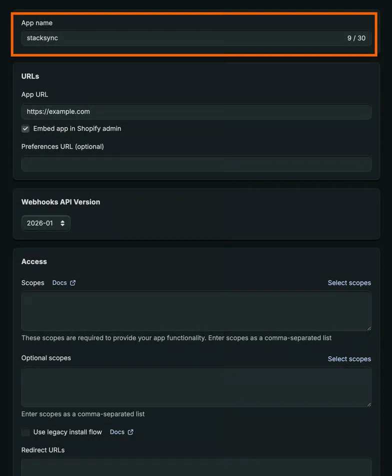 Shopify Dev Dashboard app form with the App name field set to "stacksync" highlighted.