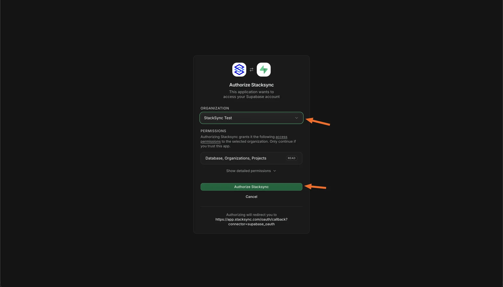 Supabase "Authorize Stacksync" screen with arrows pointing at the Organization dropdown and the "Authorize Stacksync" button; permissions are read-only on Database, Organizations and Projects.