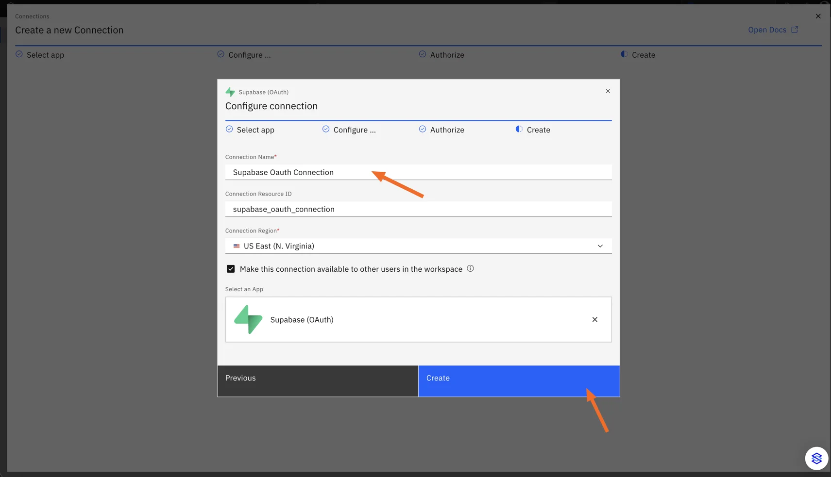 Stacksync "Create" step for Supabase (OAuth) with the Connection Name, Connection Resource ID, Connection Region and workspace sharing checkbox, and arrows pointing at the name field and the "Create" button.