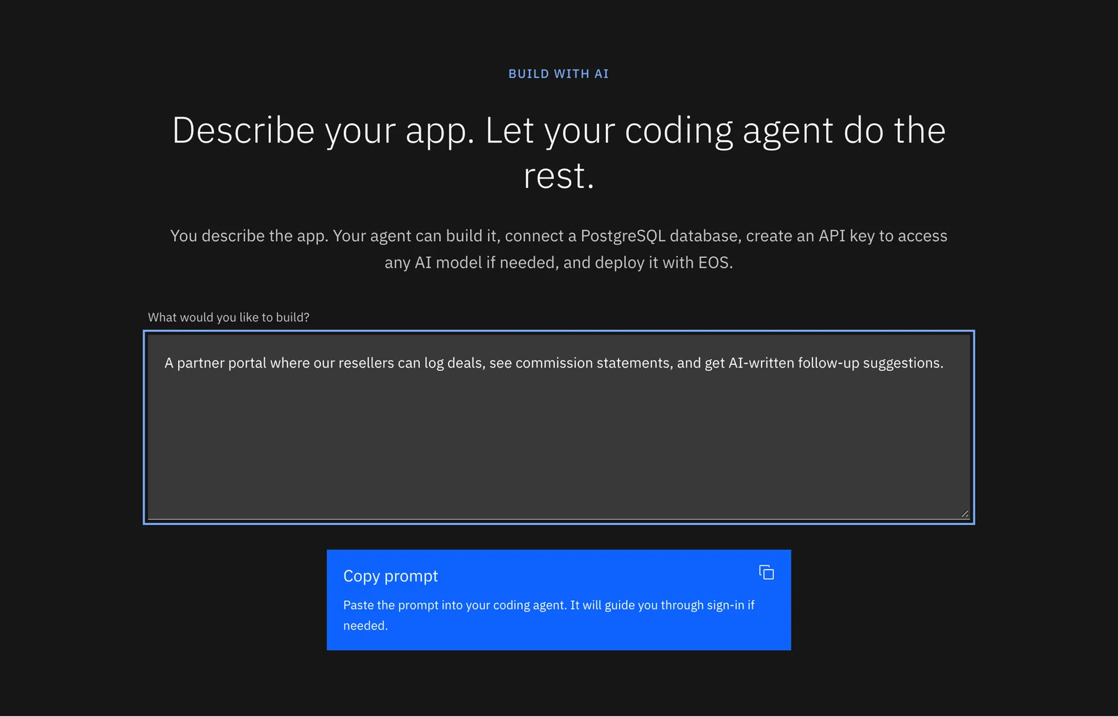 The "Build with AI" section of the EOS Quick start page, with an app description in the "What would you like to build?" field and the "Copy prompt" button.