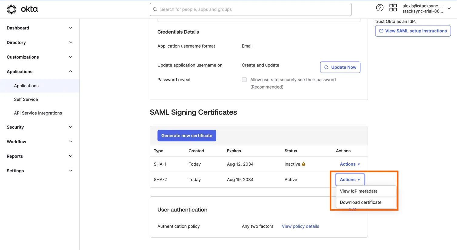Okta SAML Signing Certificates with the SHA-2 Actions menu open, showing "View IdP metadata" and "Download certificate".
