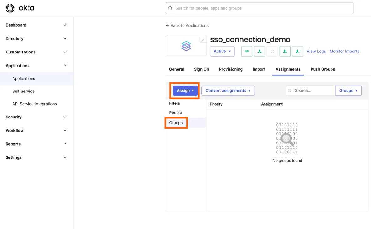 Okta sso_connection_demo app Assignments tab with the "Assign" dropdown and "Groups" filter highlighted.